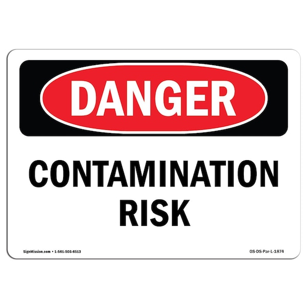 Safety Sign, OSHA Danger, 7" Height, Aluminum, Contamination Risk, Landscape